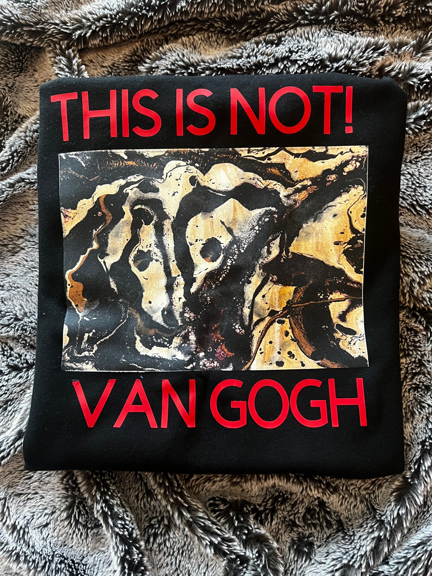 THIS NOT VAN GOGH Sweatshirt